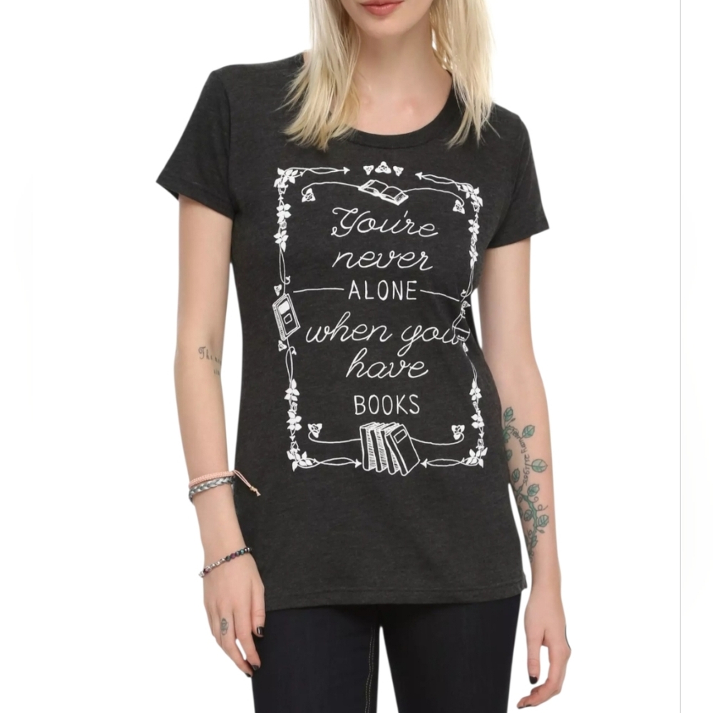 You're Never Alone When You Have Books T-shirt NWT